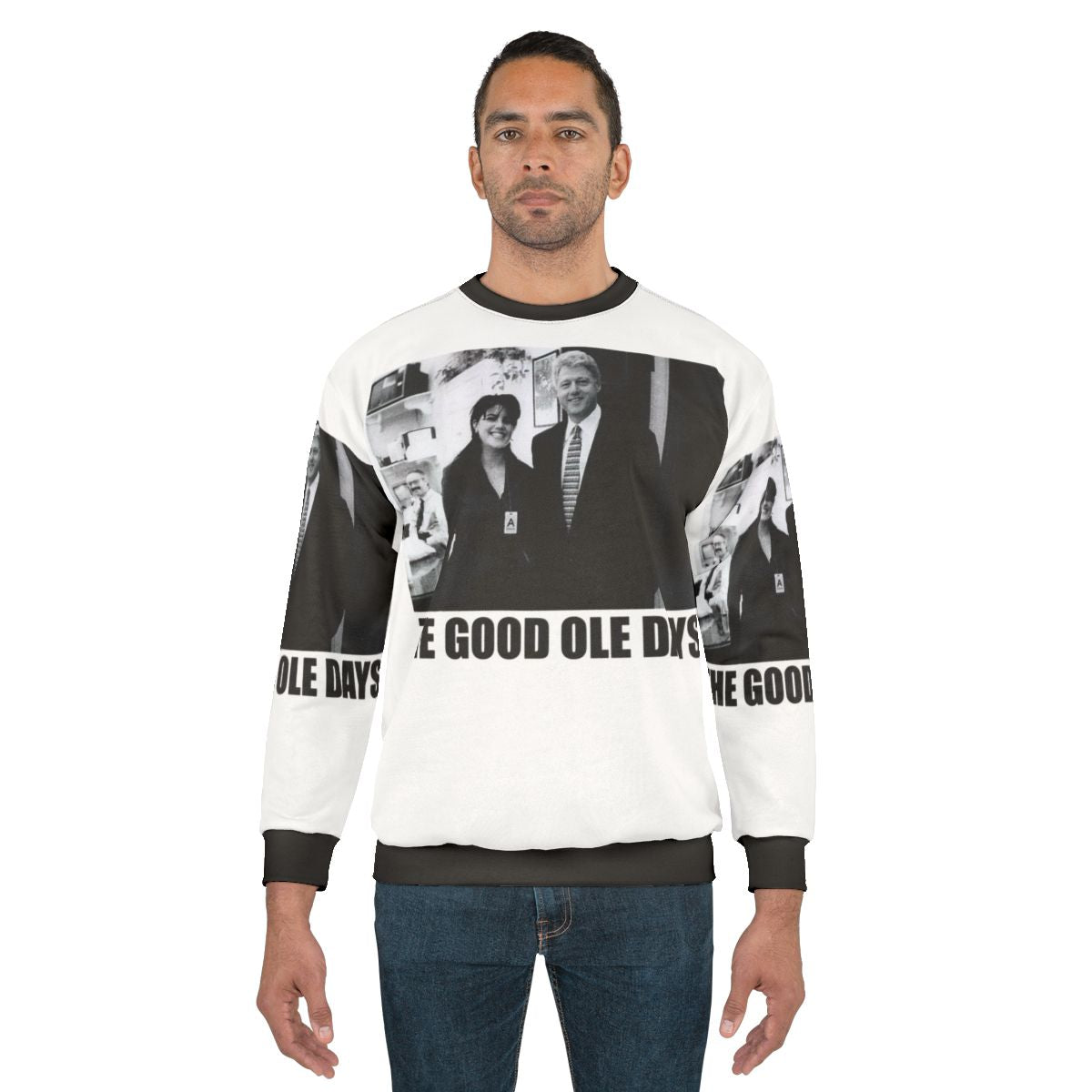 Classic "The Good Ole Days" Clinton Lewinsky Sweatshirt