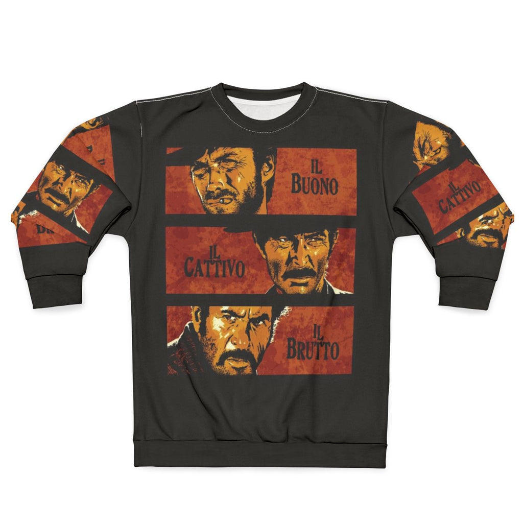 The Good, The Bad and The Ugly Sweatshirt featuring Clint Eastwood