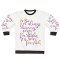 The Last Unicorn Quote Sweatshirt 2 with Unicorn Graphic