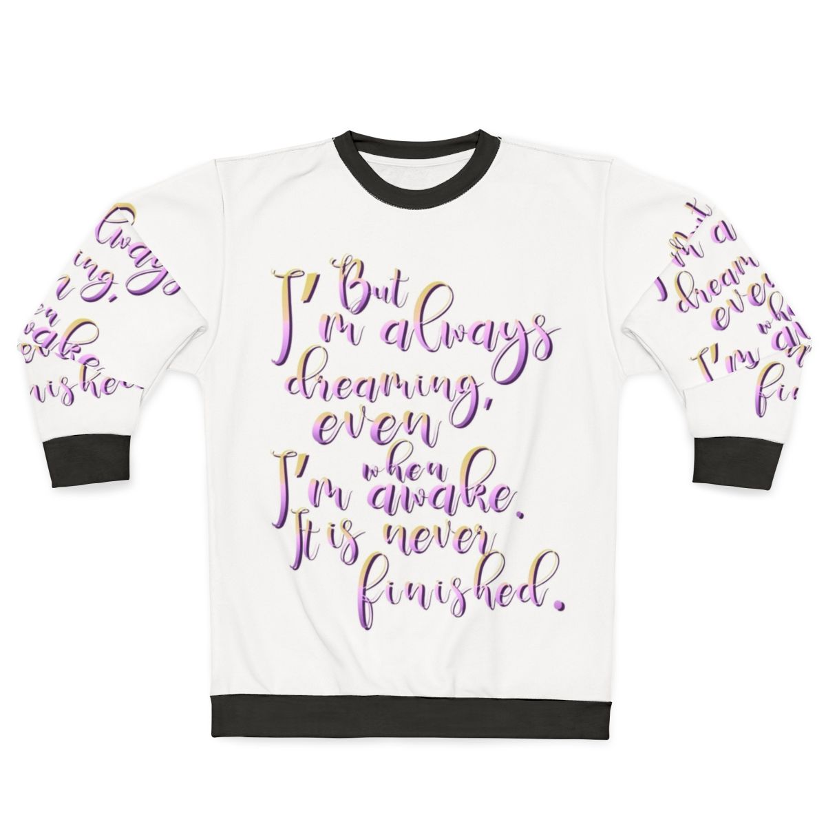 The Last Unicorn Quote Sweatshirt 2 with Unicorn Graphic