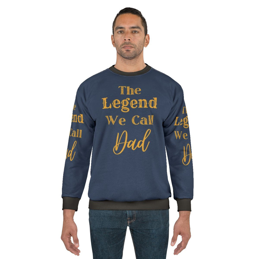 Superhero Dad Sweatshirt with "The Legend We Call Dad" text