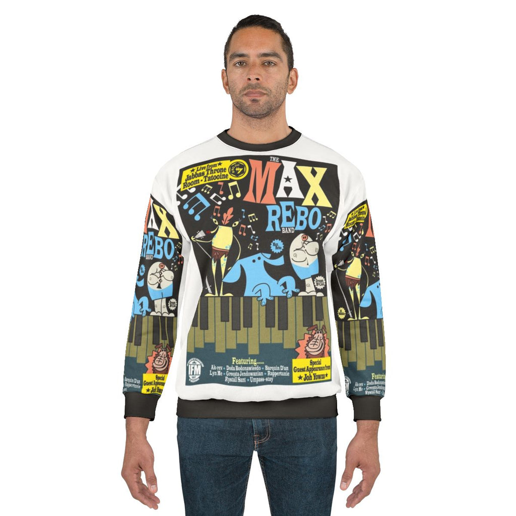 Max Rebo Band Sweatshirt