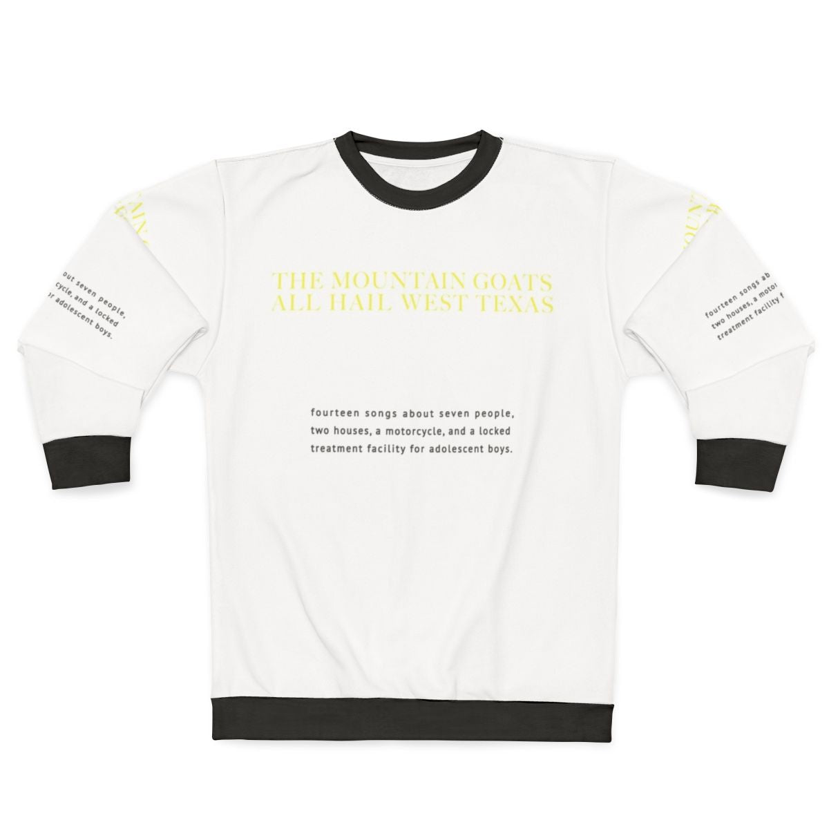The Mountain Goats "All Hail West Texas" indie folk music sweatshirt
