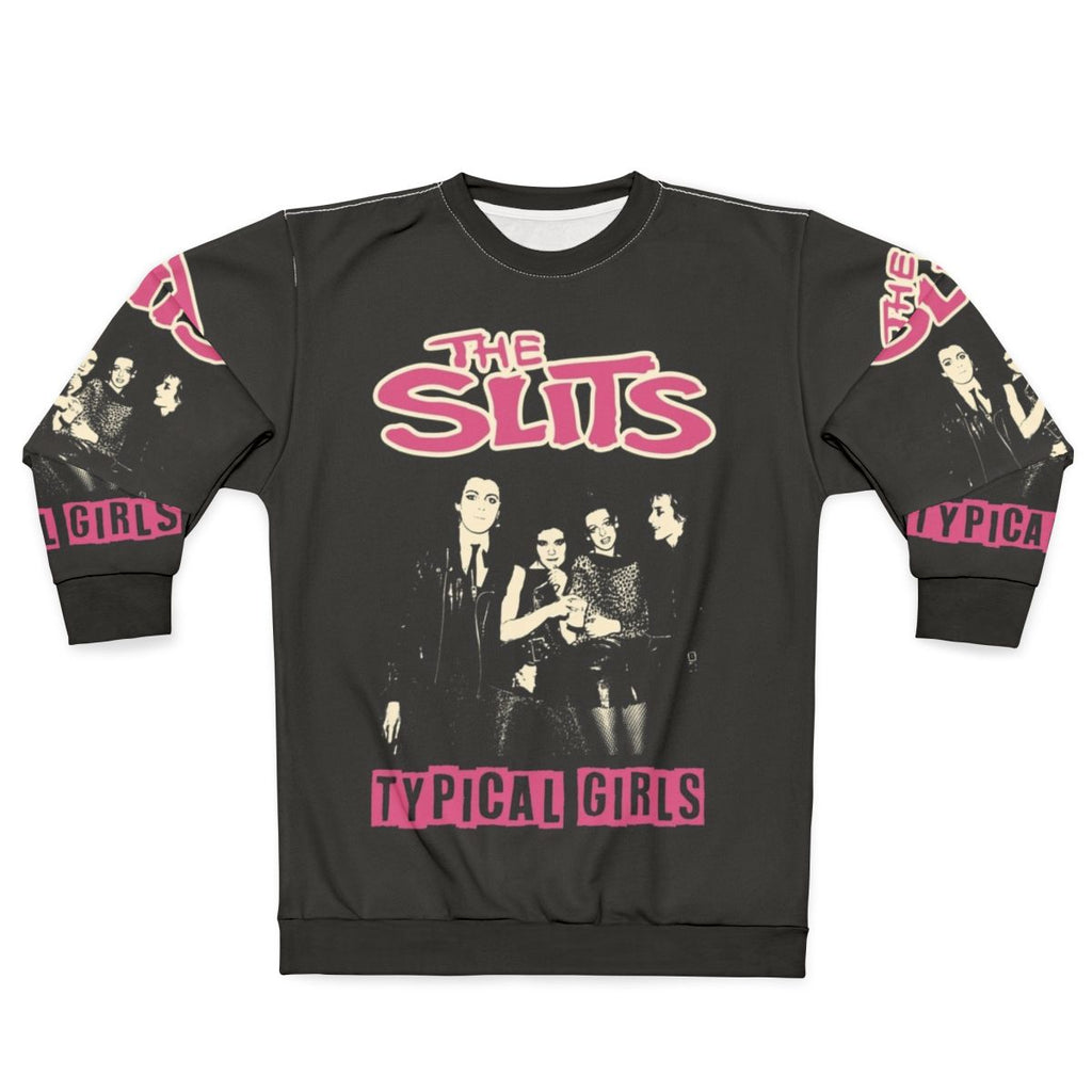 The Slits Typical Girls Punk Rock Sweatshirt