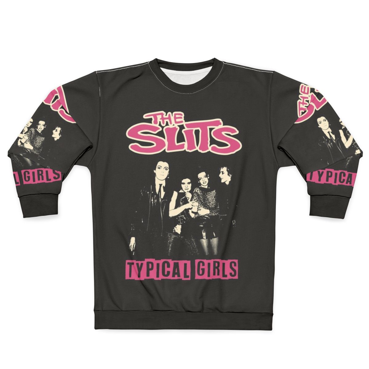 The Slits Typical Girls Punk Rock Sweatshirt