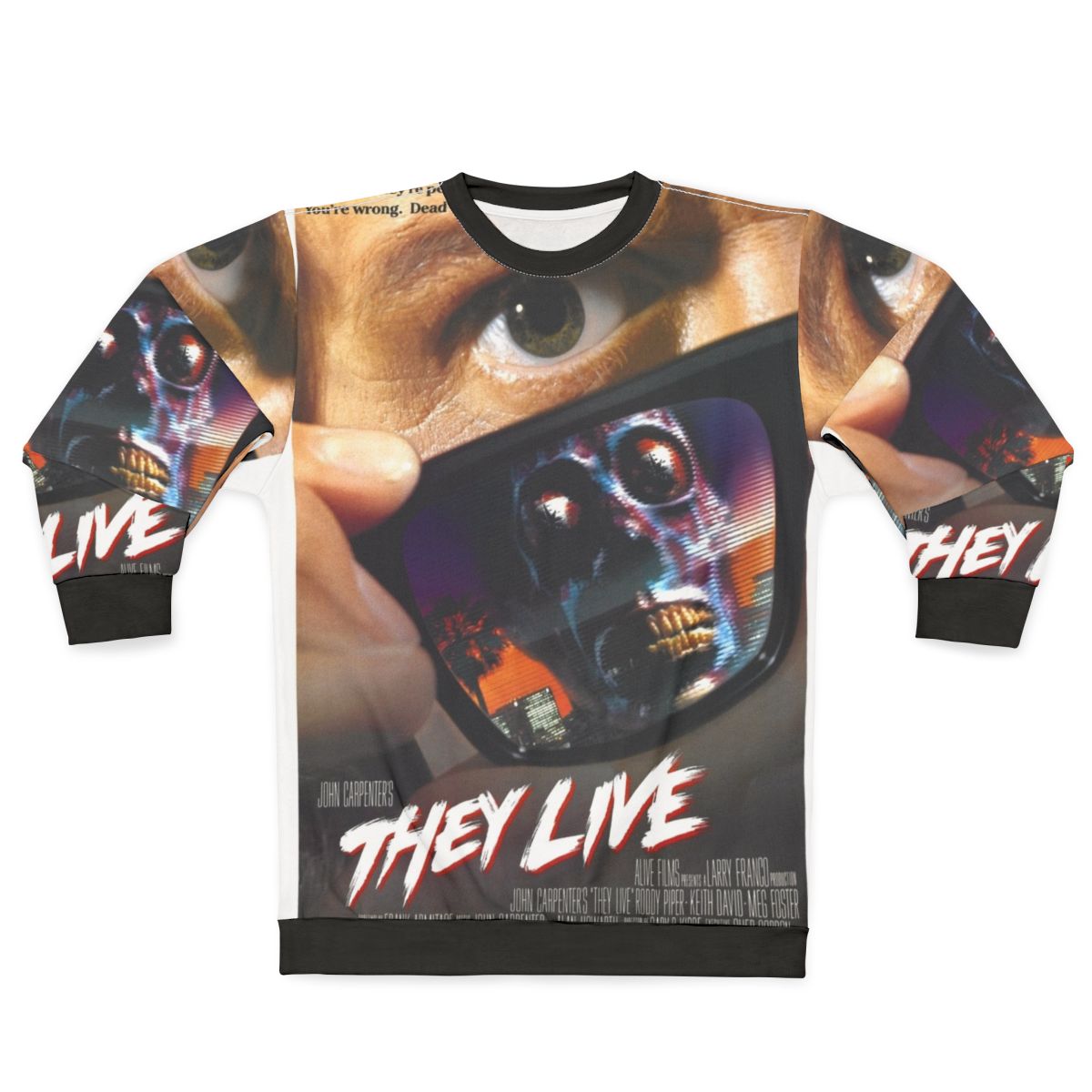 "They Live" sci-fi horror movie themed sweatshirt