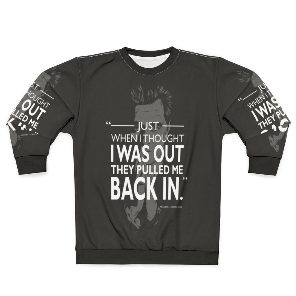 "The Godfather" Movie Quote Minimalist Sweatshirt