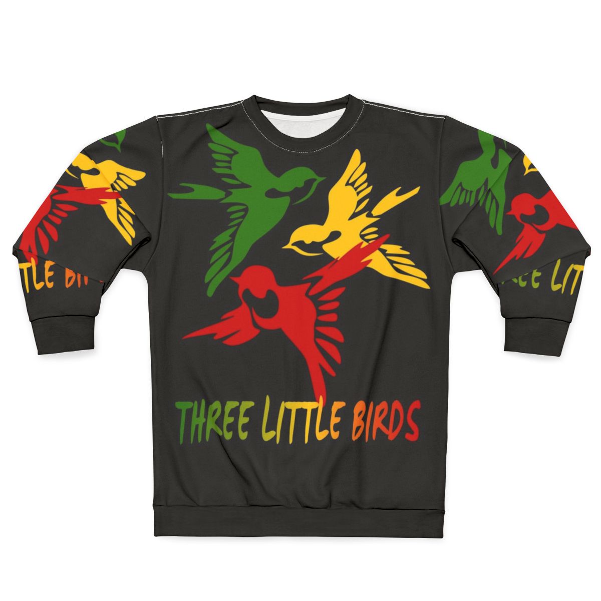 Three Little Birds Reggae Sweatshirt