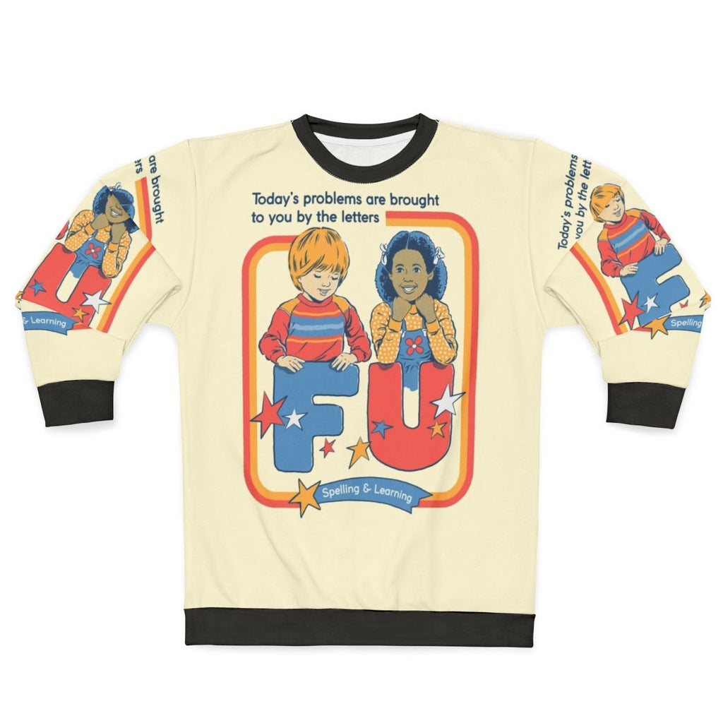 Vintage "Today's Problems" Sweatshirt with Retro, Anti-Social, Dark Humor, Funny Spelling Design
