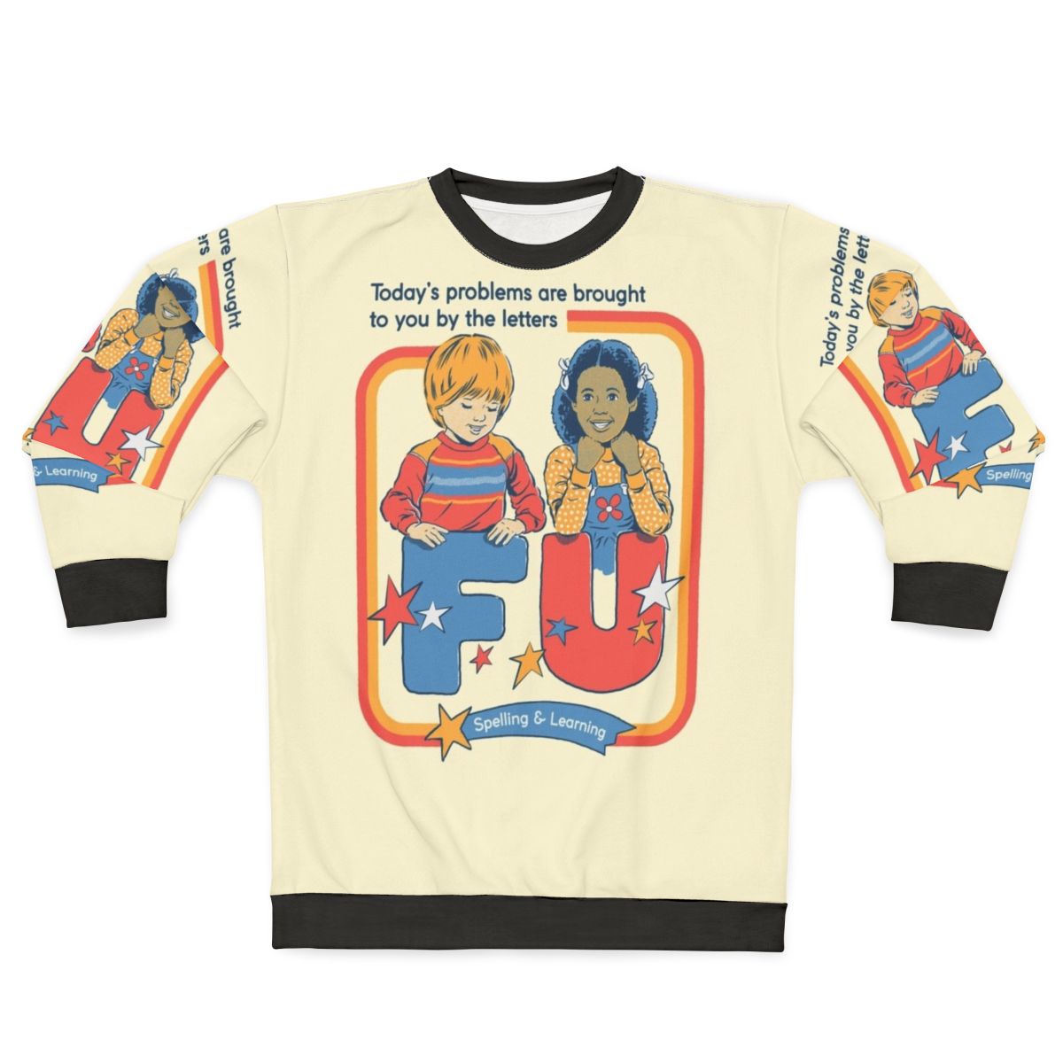 Vintage "Today's Problems" Sweatshirt with Retro, Anti-Social, Dark Humor, Funny Spelling Design