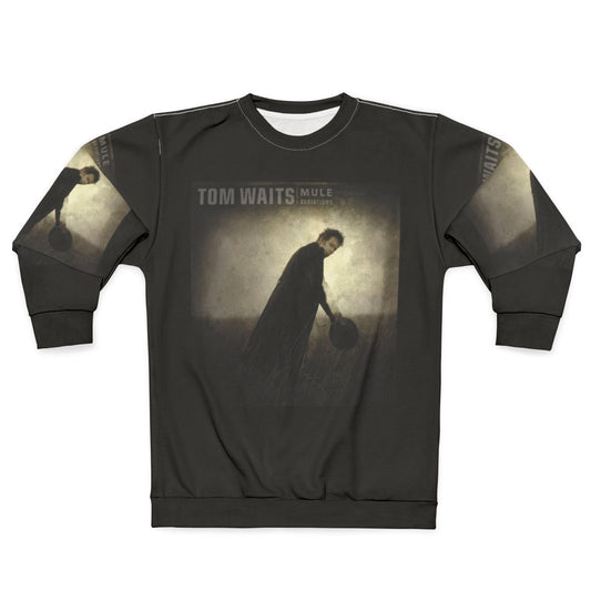 Tom Waits 'Mule Variations' Graphic Sweatshirt