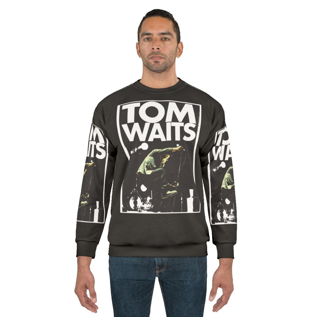 Tom Waits Musician Sweatshirt