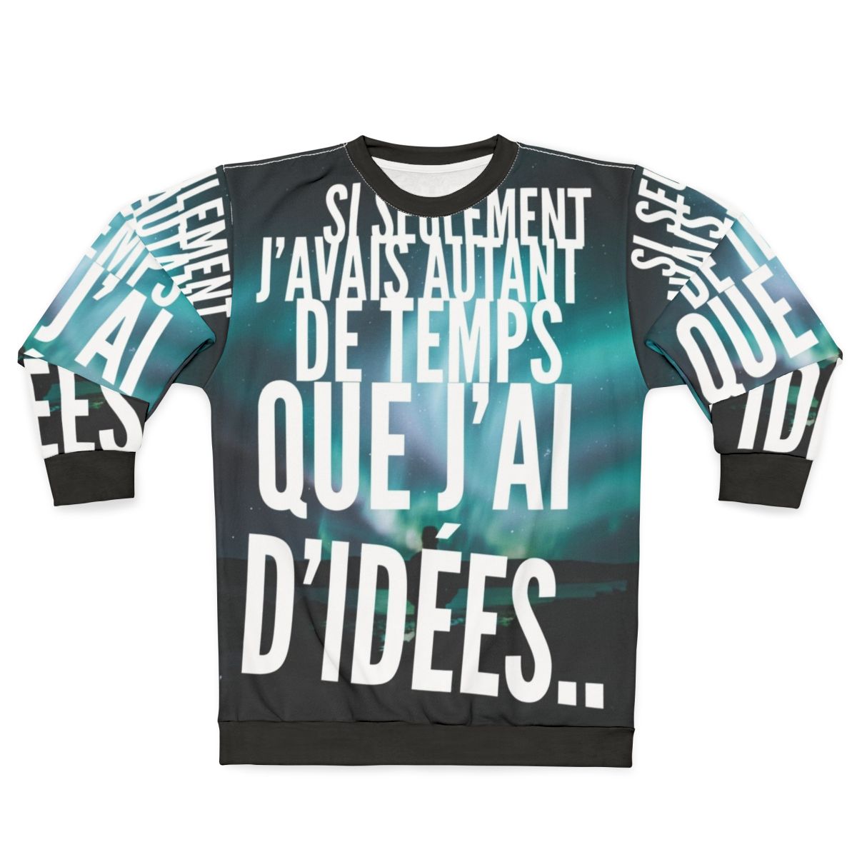 "Too Many Ideas" Creative Ideas Sweatshirt