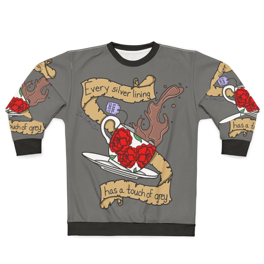 Cozy touch of grey earl grey tea inspired sweatshirt