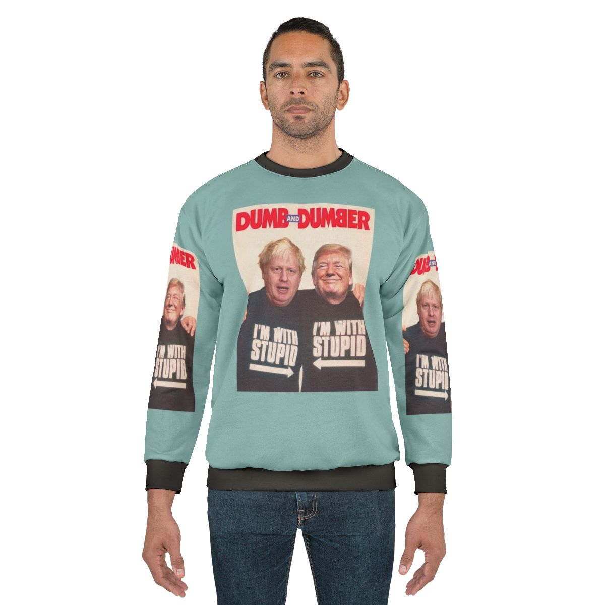 Anti-Trump and Anti-Boris Johnson political satire sweatshirt