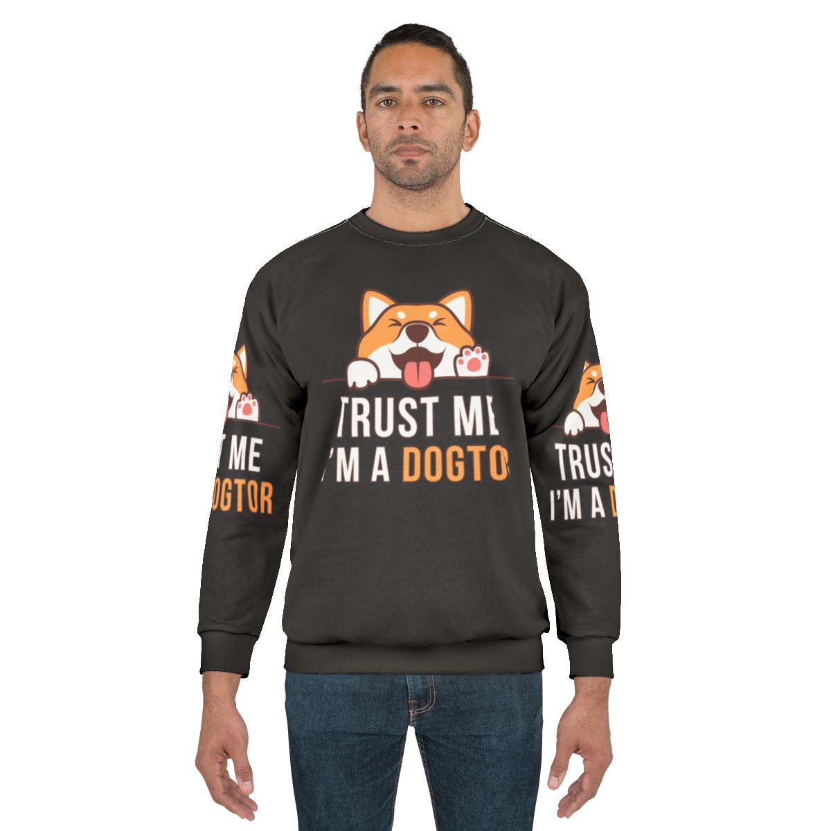 Trust Me I'm a Dogtor Funny Veterinary Sweatshirt