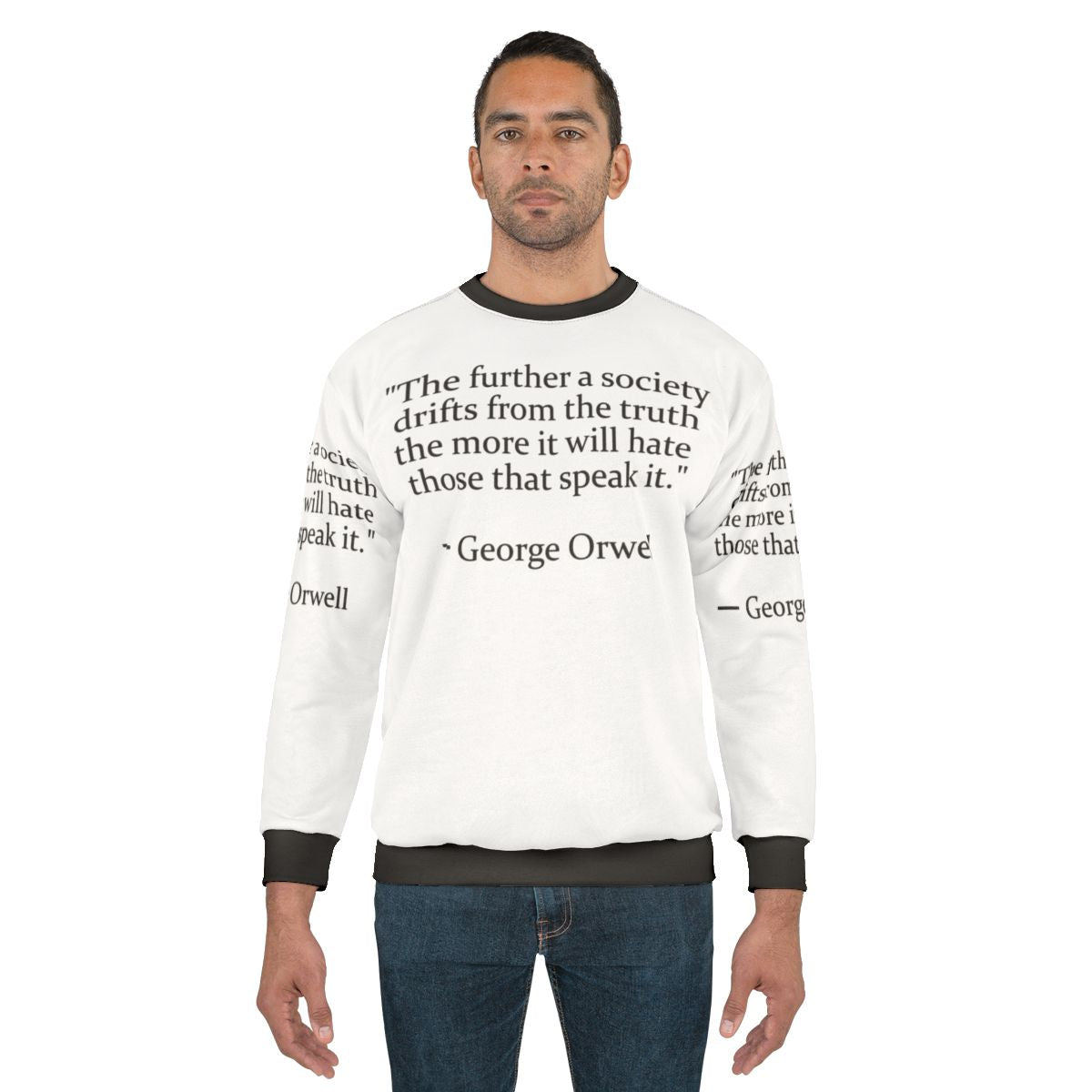 George Orwell "Truth" Quote Sweatshirt