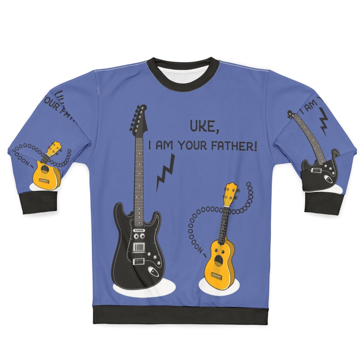 "Uke I Am Your Father" Sweatshirt featuring a ukulele and Star Wars pun