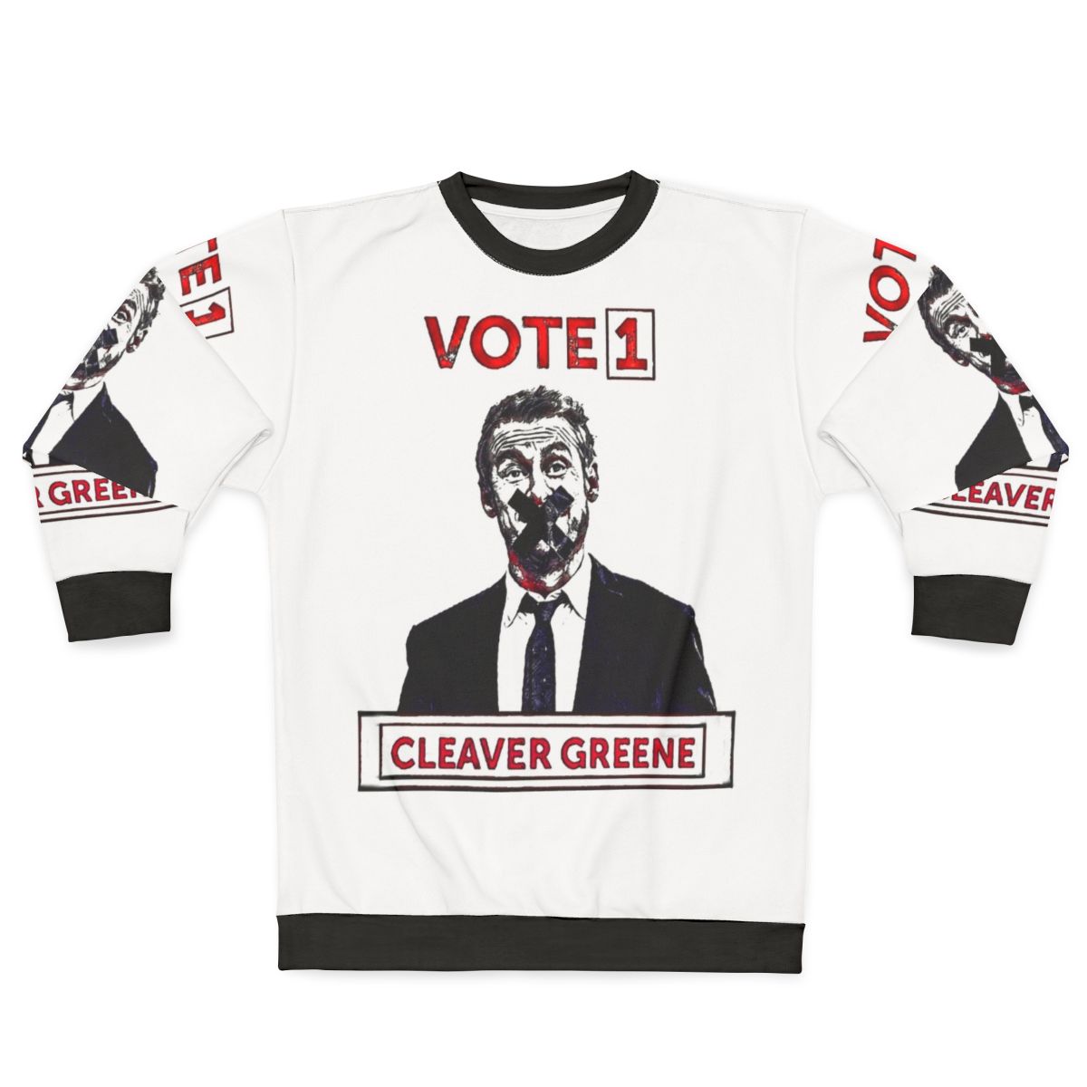 Cleaver Greene Rake TV Show Vote 1 Sweatshirt