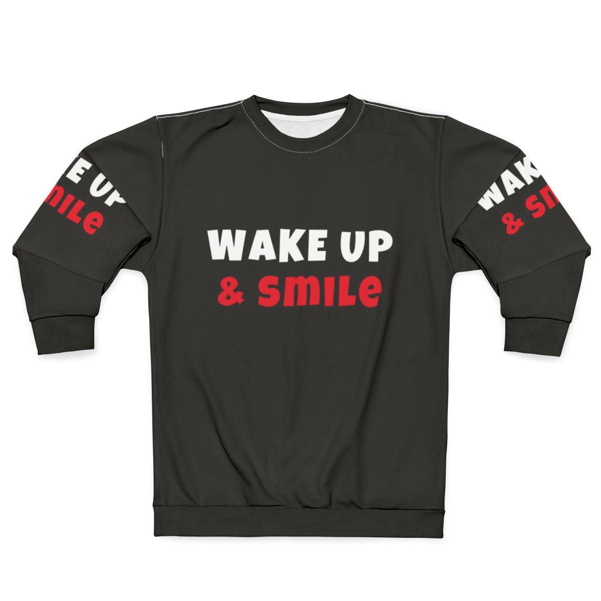 Wake up and smile sweatshirt with activities and hobbies