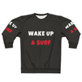Wake Up and Surf Hobbies Sweatshirt