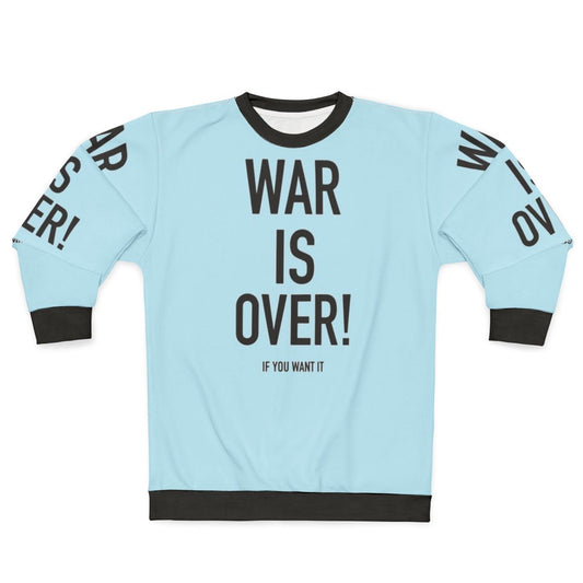 War Is Over Sweatshirt featuring John Lennon and Yoko Ono
