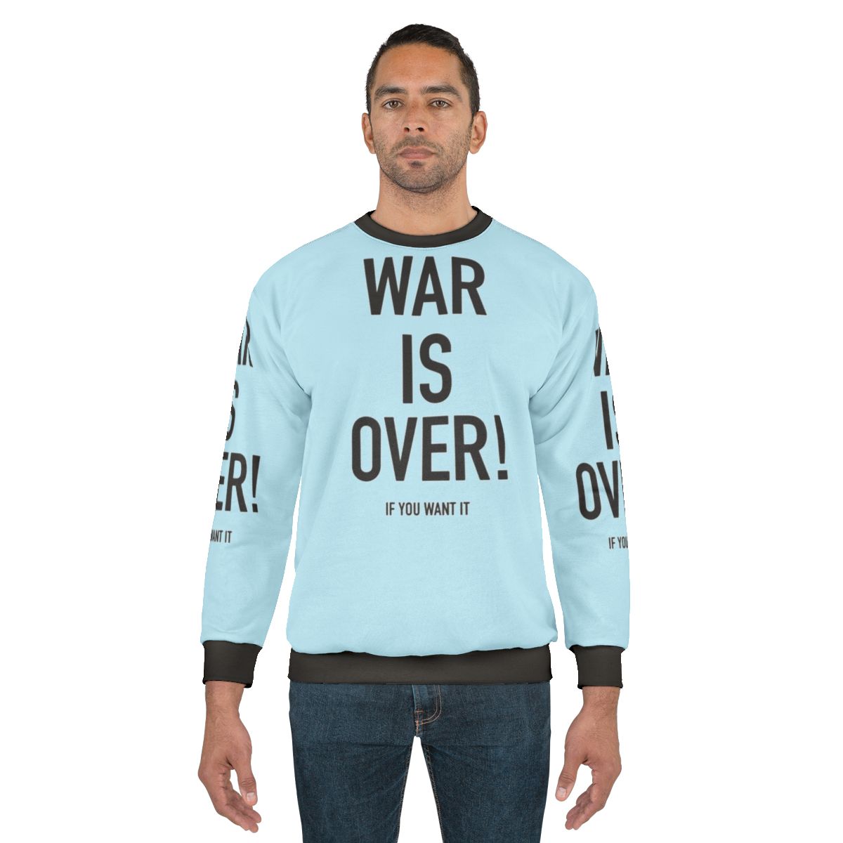 War Is Over Sweatshirt featuring John Lennon and Yoko Ono