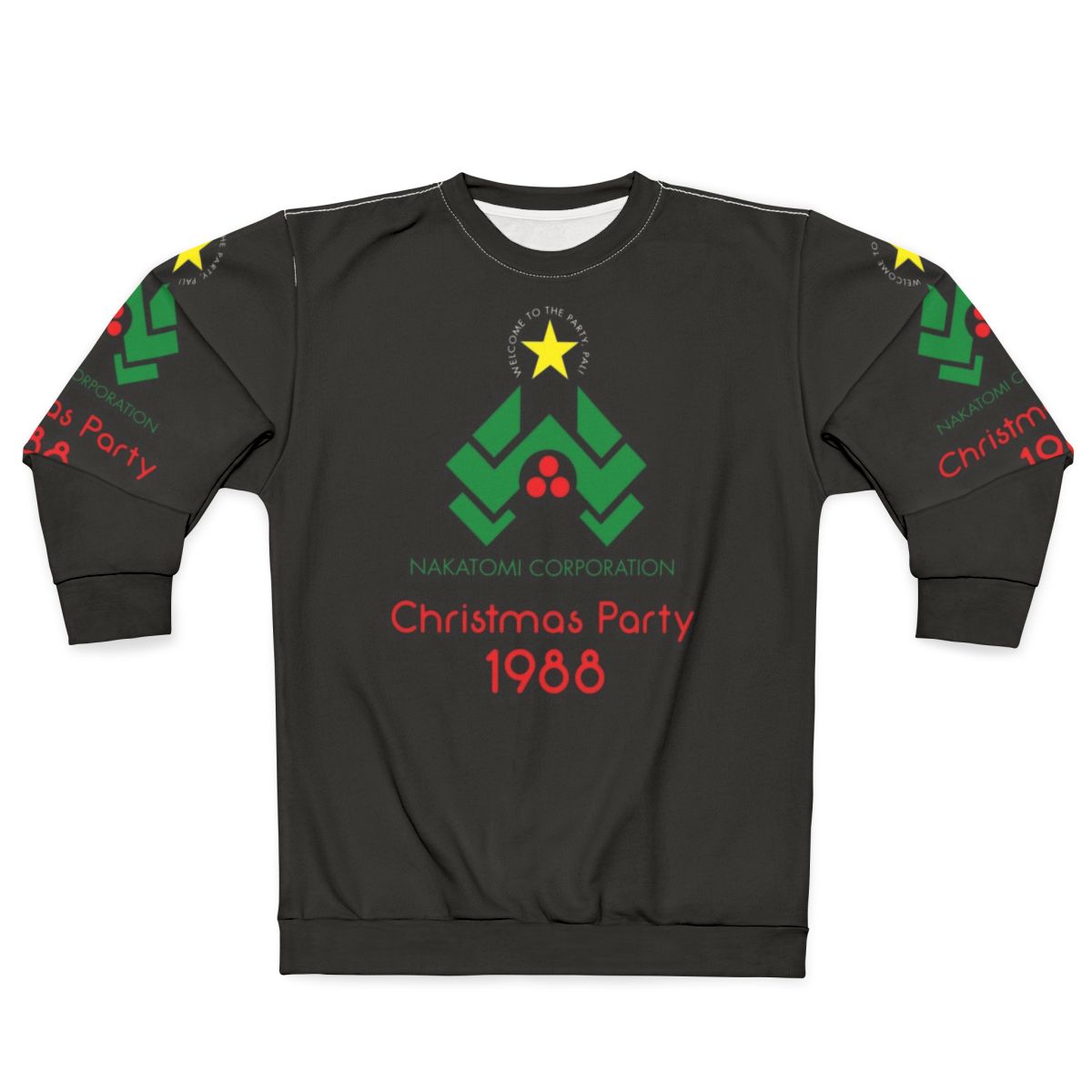 Die Hard "Welcome To The Party Pal" Sweatshirt with Christmas Tree Logo