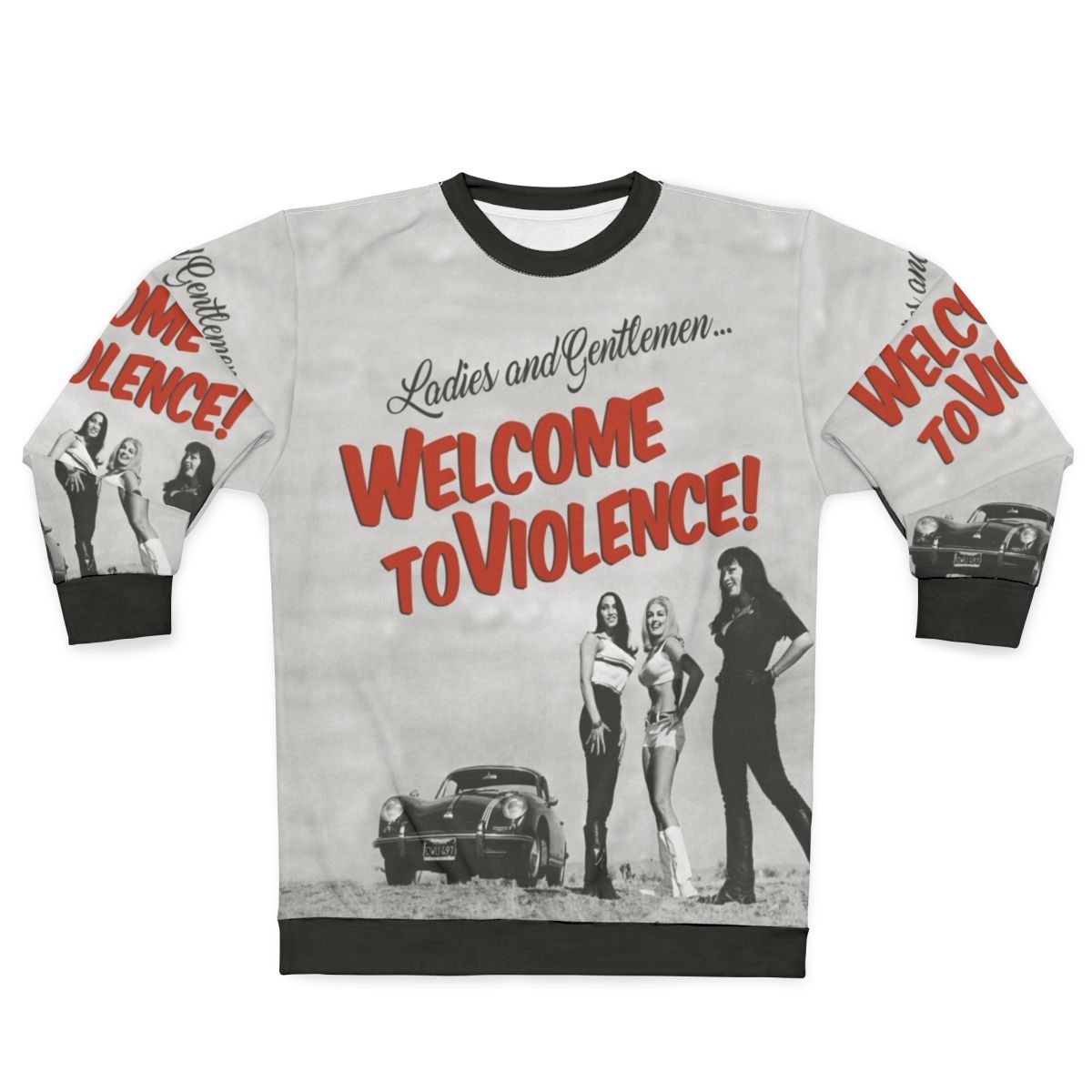 Russ Meyer Inspired 'Faster Pussycat Kill Kill' Sweatshirt