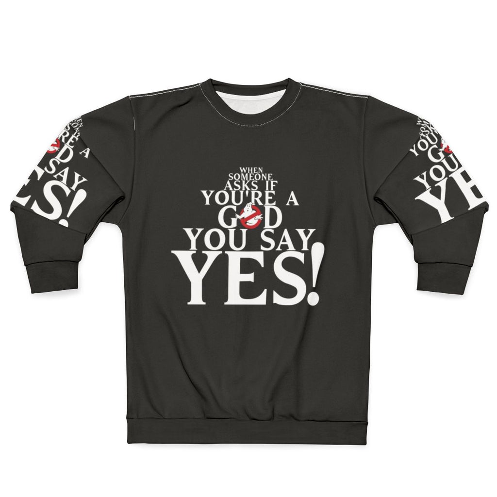 Ghostbusters "Are You a God?" Sweatshirt