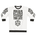 Dungeon Master Smiles Too Late Sweatshirt