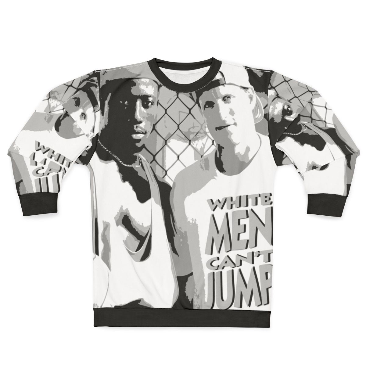 "White Men Can't Jump" stencil style basketball sweatshirt