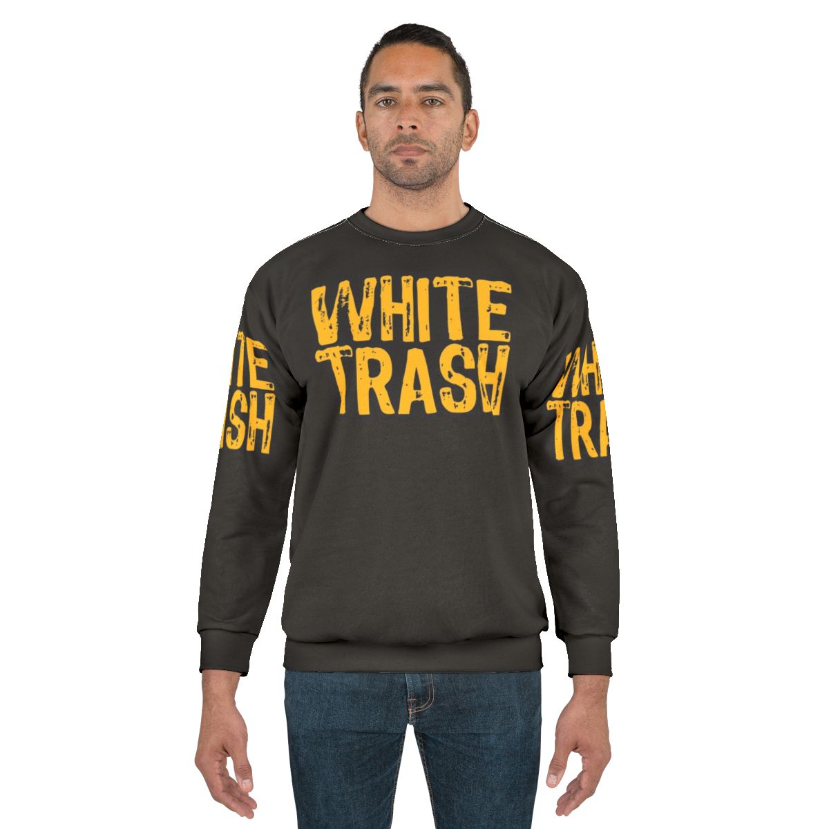 Funny Novelty Redneck Trailer Trash Sweatshirt