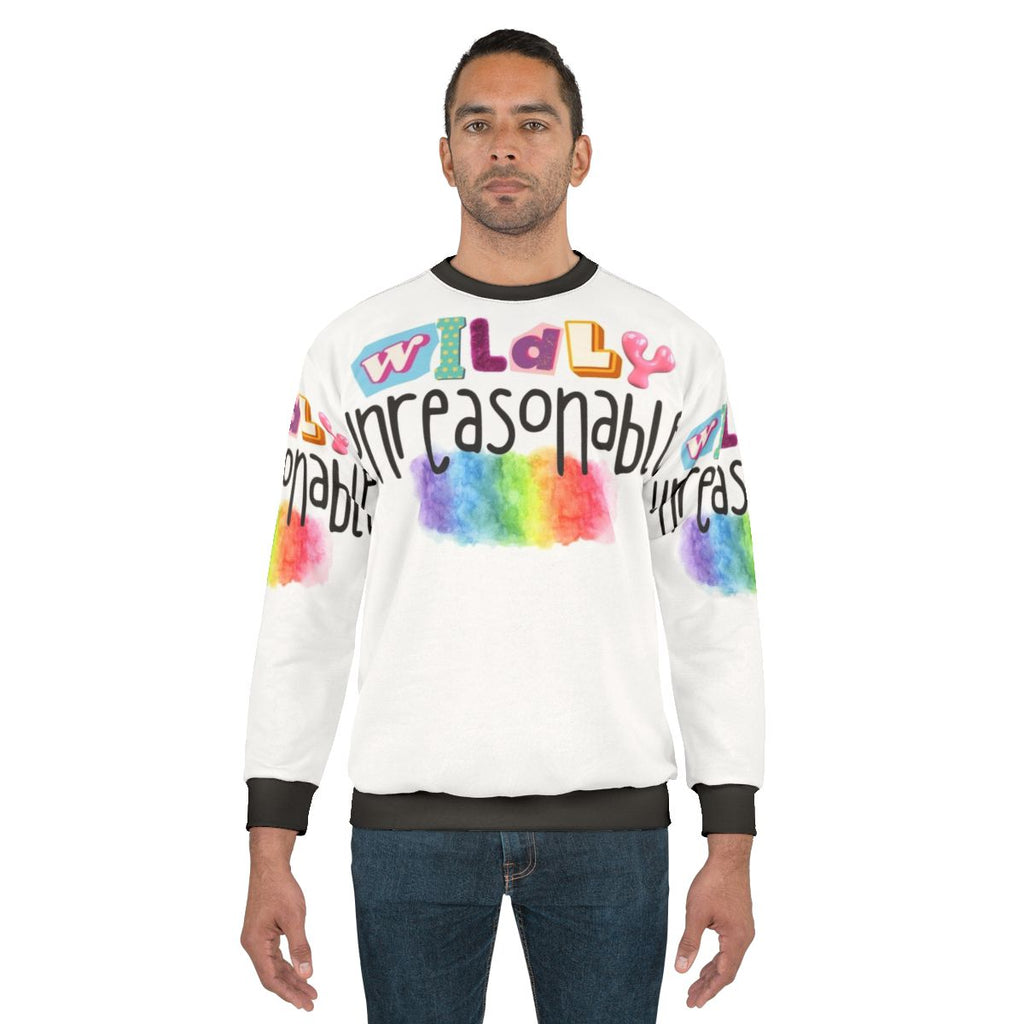 Wildly Unreasonable LGBTQ Pride Sweatshirt