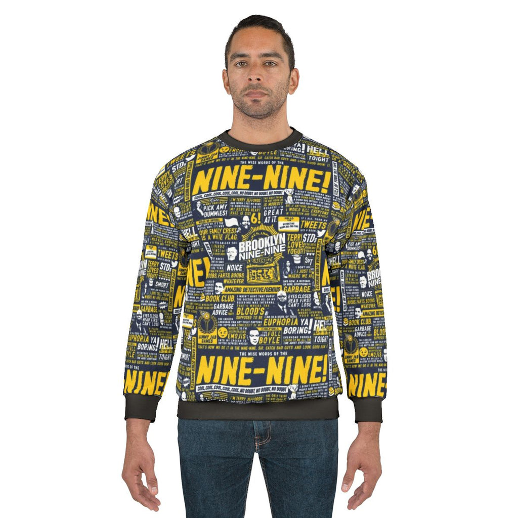 Brooklyn Nine-Nine Sweatshirt with Wise Words from the TV Show
