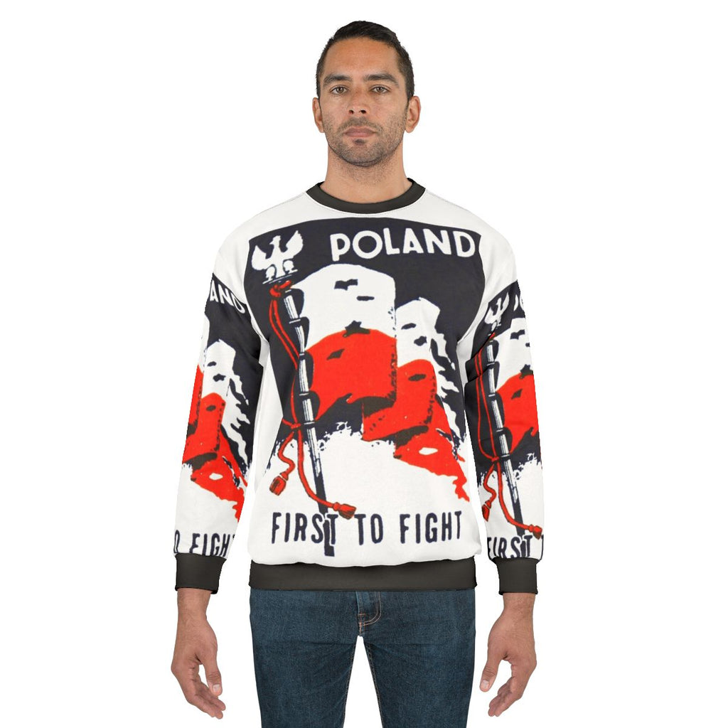 WWII Poland First to Fight Patriotic Sweatshirt
