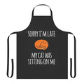 Cozy cat-themed apron with the text "Sorry I Can't My Cat Was Sitting On Me"
