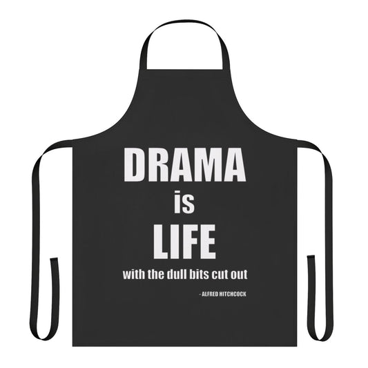 Alfred Hitchcock inspired apron featuring the quote "Drama is Life"