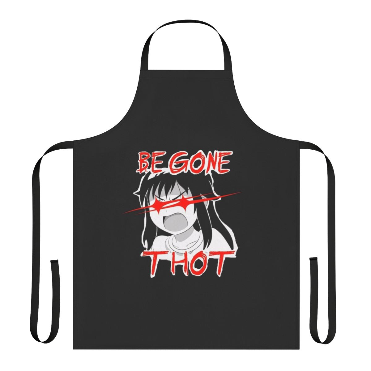Anime-inspired apron with a humorous, ironic, and sarcastic design featuring the text "Begone Thot"