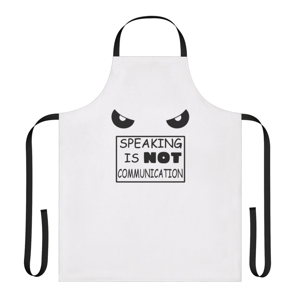 Anime-inspired apron with the quote "Speaking Is Not Communication" printed on it