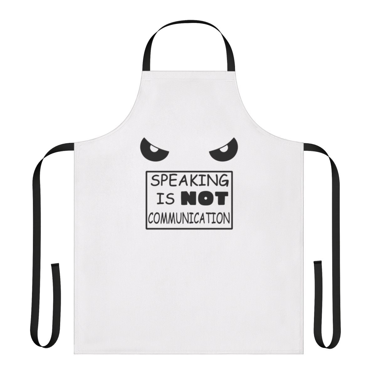 Anime-inspired apron with the quote "Speaking Is Not Communication" printed on it