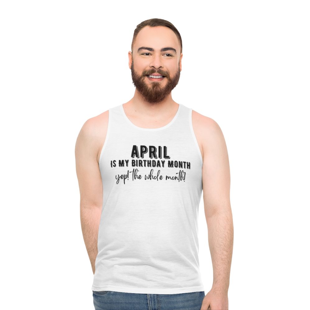 Unisex Tank Top Celebrating April Birthday