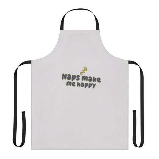 Apron with the text "Sorry I Was Sleeping, Naps Fix Everything" for napping enthusiasts