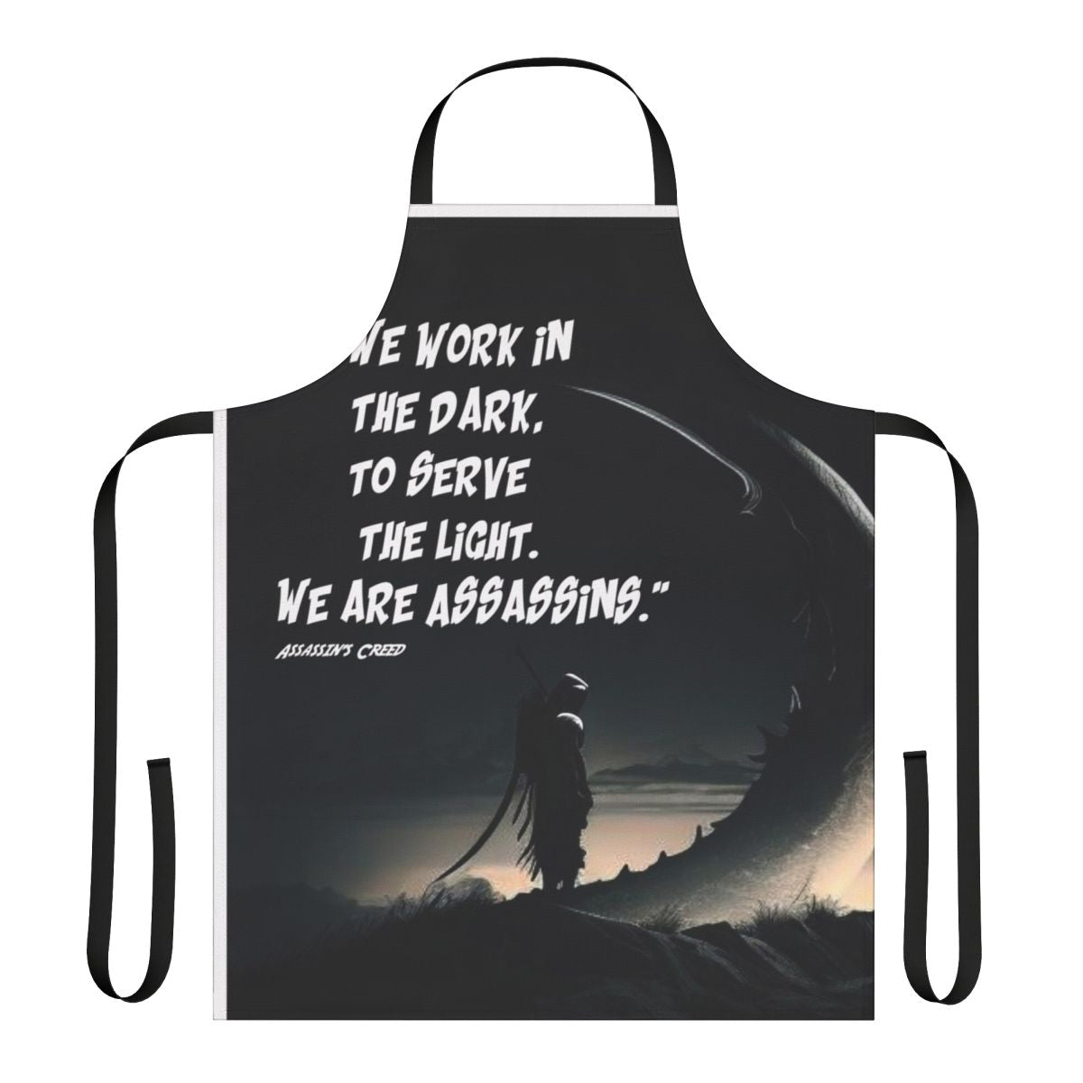 Assassins Creed inspired black and white kitchen apron with inspirational quote