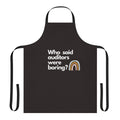 Auditor and accountant apron with a humorous "Who Said Auditors Were Boring?" design