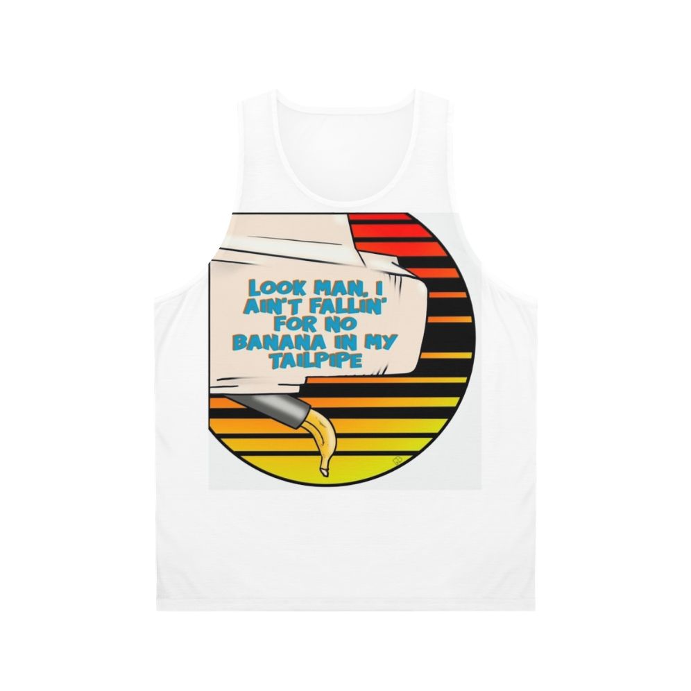 "Banana In My Tailpipe" 80s Movie Unisex Tank Top