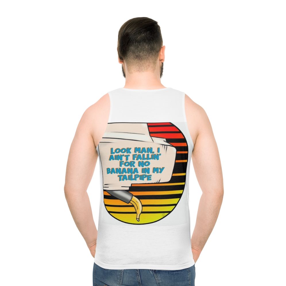 "Banana In My Tailpipe" 80s Movie Unisex Tank Top