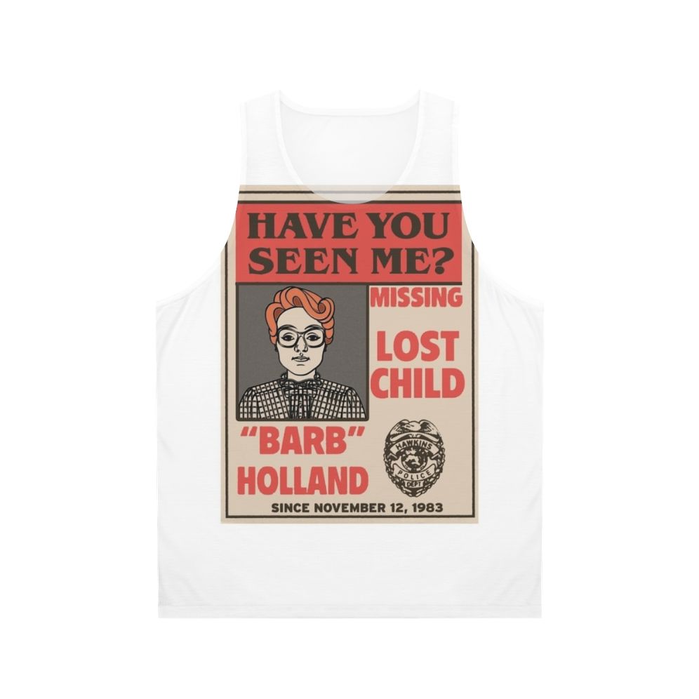 Barb's missing poster unisex tank top from Stranger Things