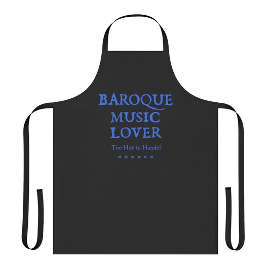 Classical baroque music lover wearing a funny apron with a humorous design