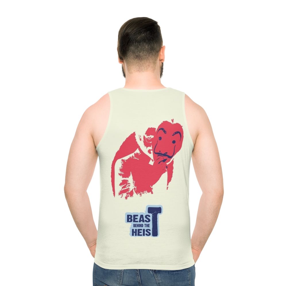 Beast Behind The Heist Unisex Tank Top featuring Money Heist/La Casa de Papel design